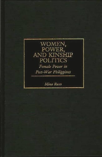 Women, Power, and Kinship Politics