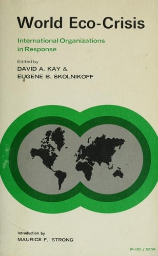 World Eco Crisis: International Organizations in Response