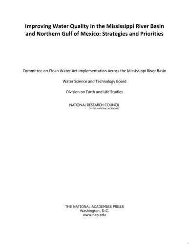 Improving Water Quality in the Mississippi River Basin and Northern Gulf of Mexico Strategies and Priorities