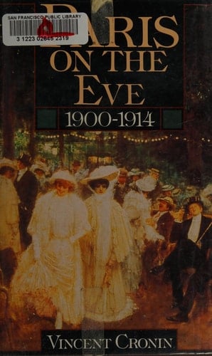 Paris on the Eve, 1900-1914