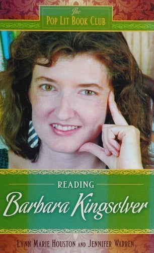 Reading Barbara Kingsolver (The Pop Lit Book Club)