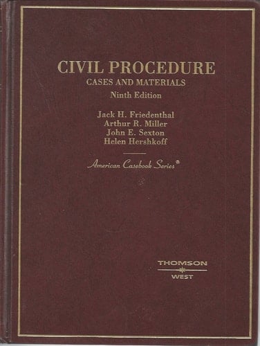 Civil Procedure: Cases and Materials (American Casebooks)