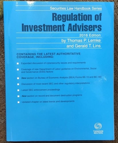 Regulation of Investment Advisers, 2016 ed.