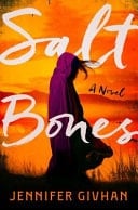 Salt Bones A Novel