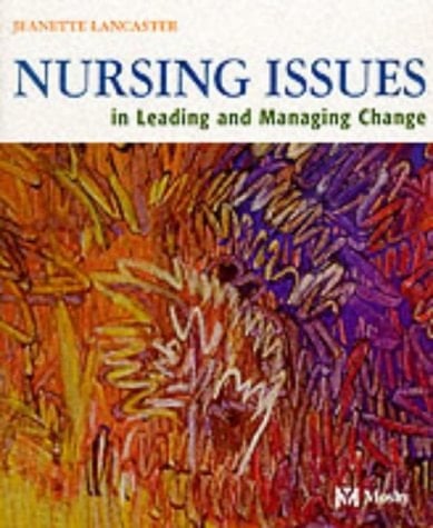 Nursing Issues in Leading and Managing Change