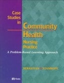 Case Studies in Community Health Nursing Practice: A Problem-Based Learning Approach