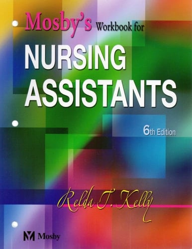 Mosby's Workbook for Nursing Assistants