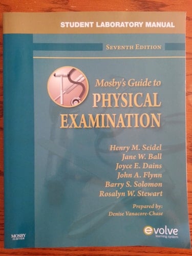 Student Laboratory Manual for Mosby's Guide to Physical Examination