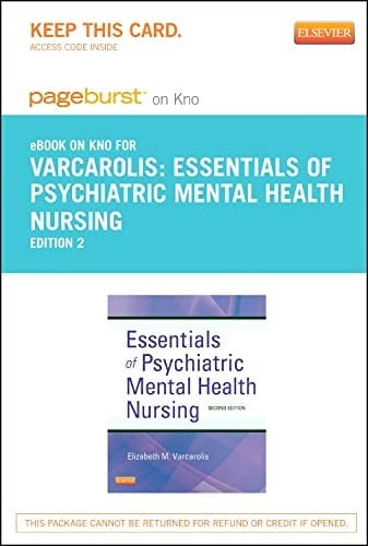 Essentials of Psychiatric Mental Health Nursing - Elsevier eBook on Intel Education Study (Retail Access Card): A Communication Approach to Evidence-Based Care