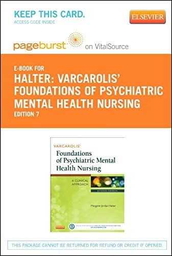 Varcarolis' Foundations of Psychiatric Mental Health Nursing - Elsevier eBook on VitalSource (Retail Access Card): A Clinical Approach
