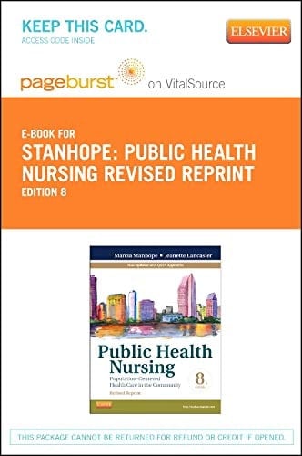 Public Health Nursing - Revised Reprint - Elsevier eBook on Vitalsource (Retail Access Card): Population-Centered Health Care in the Community