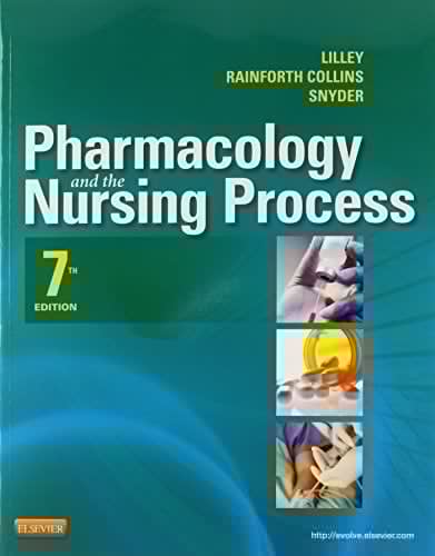Pharmacology and the Nursing Process - Text and Elsevier Adaptive Learning Package
