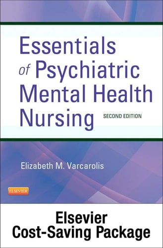 Essentials of Psychiatric Mental Health Nursing - Text and Elsevier Adaptive Learning Package