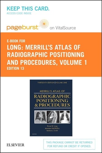 Merrill's Atlas of Radiographic Positioning and Procedures - Elsevier eBook on VitalSource (Retail Access Card): Merrill's Atlas of Radiographic ... eBook on VitalSource (Retail Access Card)