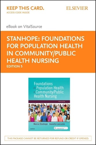 Foundations for Population Health in Community/Public Health Nursing - Elsevier eBook on VitalSource (Retail Access Card)