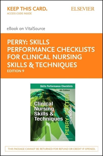 Skills Performance Checklists for Clinical Nursing Skills & Techniques - Elsevier E-book on VitalSource (Retail Access Card)