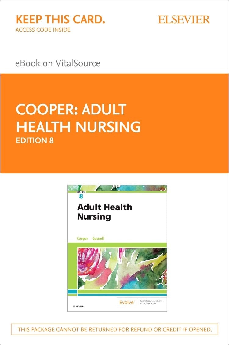 Adult Health Nursing Elsevier eBook on VitalSource (Retail Access Card)