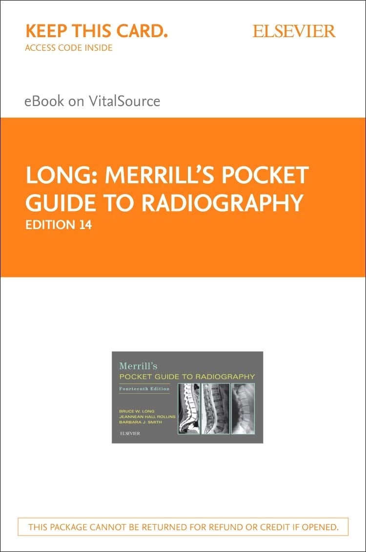Merrill's Pocket Guide to Radiography Elsevier eBook on VitalSource (Retail Access Card): Merrill's Pocket Guide to Radiography Elsevier eBook on VitalSource (Retail Access Card)