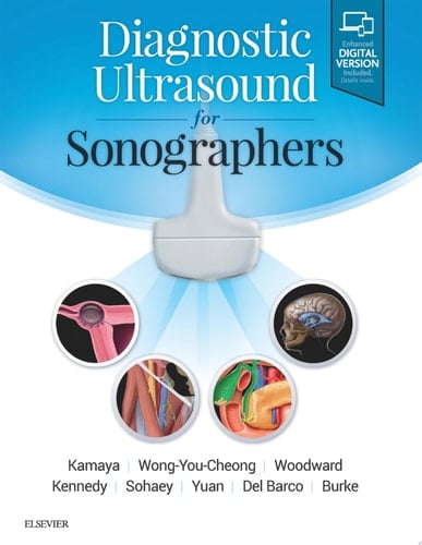 Diagnostic Ultrasound for Sonographers E-Book Diagnostic Ultrasound for Sonographers E-Book