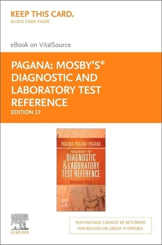 Mosby's® Diagnostic and Laboratory Test Reference - Elsevier eBook on VitalSource (Retail Access Card): Mosby's® Diagnostic and Laboratory Test ... eBook on VitalSource (Retail Access Card)