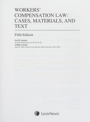 Workers' compensation law: cases, materials, and text