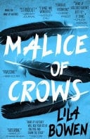 Malice of Crows The Shadow, Book Three