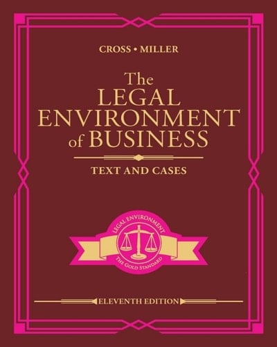 The Legal Environment of Business: Text and Cases (MindTap Course List)