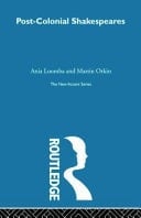 Post-colonial Shakespeares