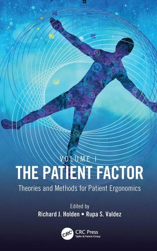 The Patient Factor Theories and Methods for Patient Ergonomics