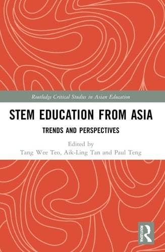 STEM Education from Asia Trends and Perspectives