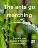 The Ants Go Marching