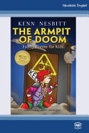 The Armpit of Doom Funny Poems for Kids (Readable English)