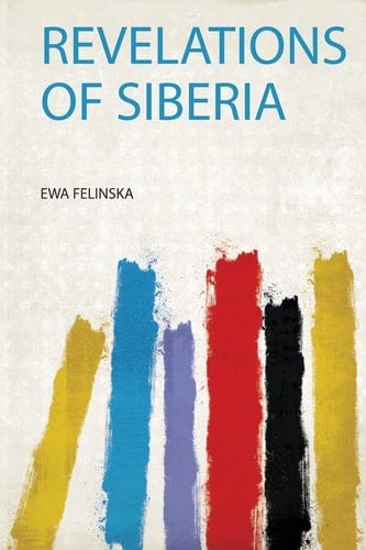 Revelations of Siberia