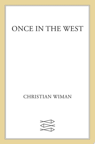 Once in the West