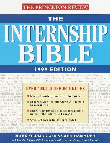 The Internship Bible, 1999 Edition