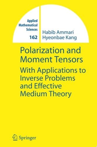 Polarization and Moment Tensors