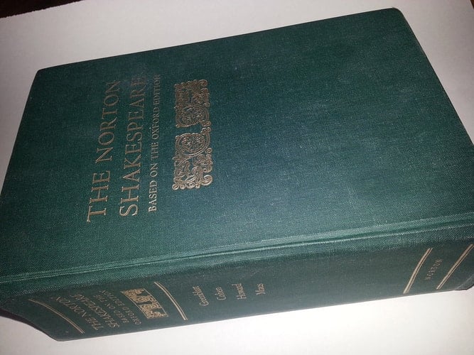 The Norton Shakespeare: Based on the Oxford Edition