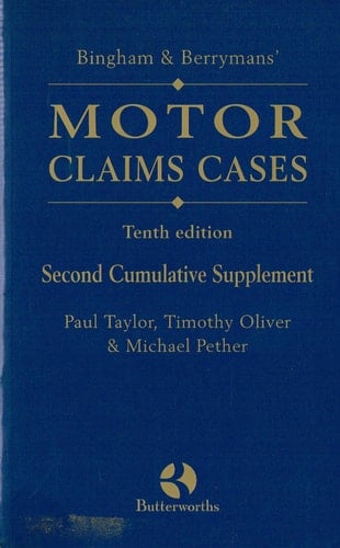 Bingham and Berrymans' Motor Claims Cases