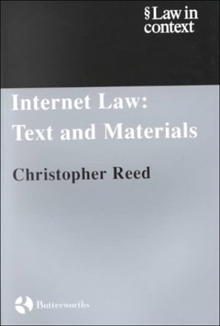 Internet Law Texts and Materials (Law in Context)