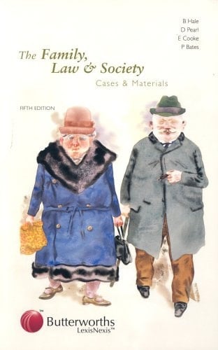 The Family, Law and Society Cases and Materials