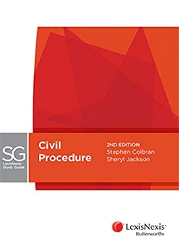 Lexis Nexis Study Guide: Civil Procedure, 2nd Edition
