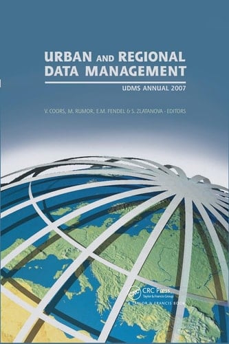 Urban Data Management Urban Data Management Society Symposium 2007, Stuttgart, Germany, 10-12 October 2007