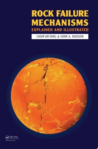 Rock Failure Mechanisms Illustrated and Explained