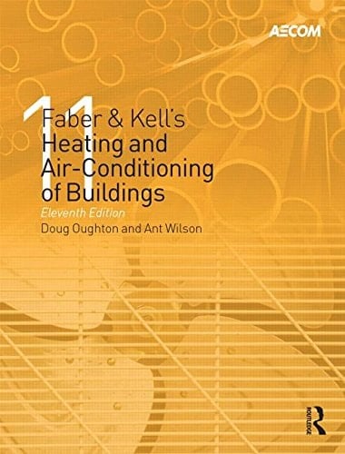 Faber & Kell's Heating and Air-conditioning of Buildings
