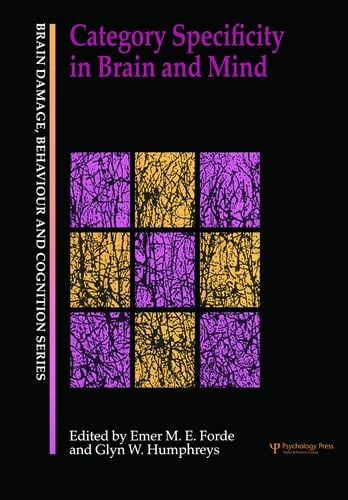 Category Specificity in Brain and Mind