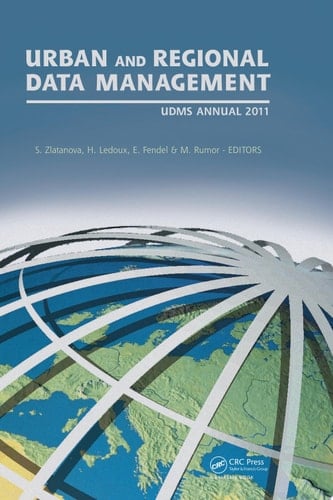 Urban and Regional Data Management UDMS Annual 2011