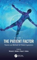 The Patient Factor Theories and Methods for Patient Ergonomics