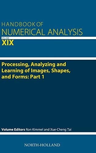 Processing, Analyzing and Learning of Images, Shapes, and Forms: