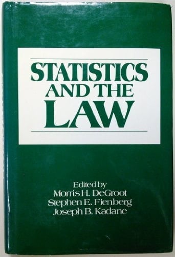 Statistics and the Law (Wiley Series in Probability and Statistics - Applied Probability and Statistics Section)