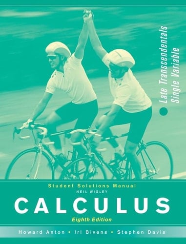 Student Solutions Manual to accompany Calculus Late Transcendentals Single Variable